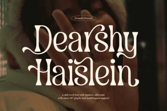 Dearshy Haislein: A Bold Slab Serif for Impactful Design