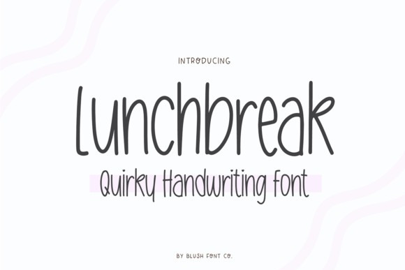 Lunchbreak Font for Business Branding
