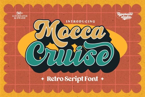Mocca Cruise Font for Vintage Branding