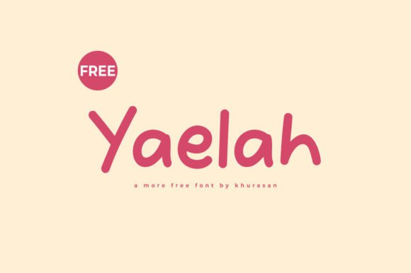 Yaelah Font for Creative Campaigns